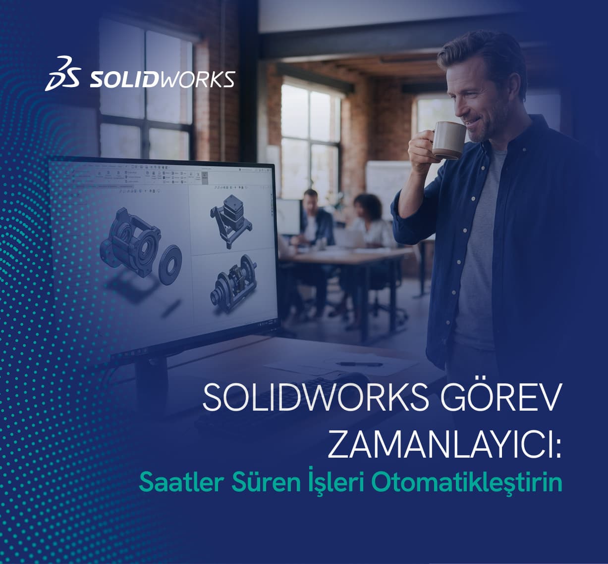 Solidworks Görev Zamanlayıcı Mailing